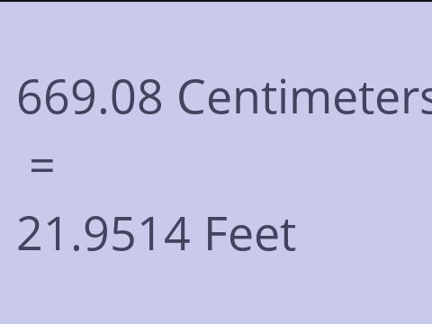 669.08 CM TO FEET