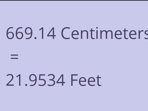 669.14 CM TO FEET