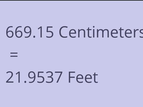 669.15 CM TO FEET