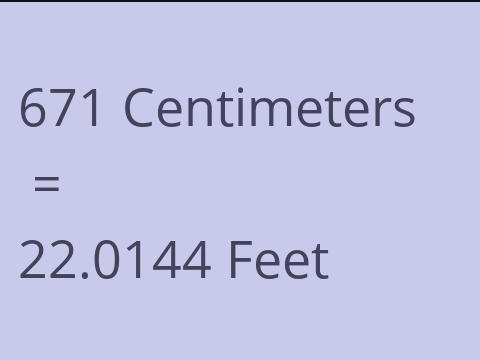 671 CM TO FEET