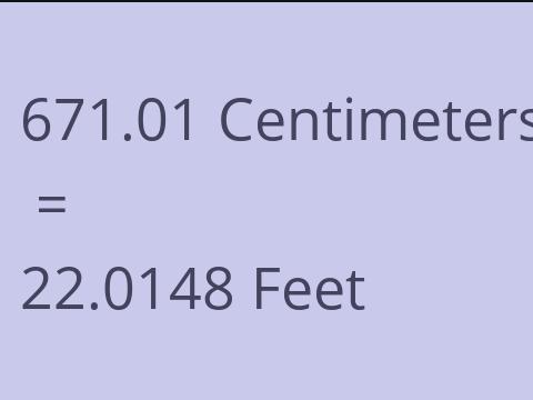 671.01 CM TO FEET