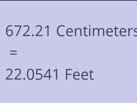 672.21 CM TO FEET