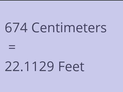 674 CM TO FEET