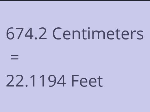 674.2 CM TO FEET