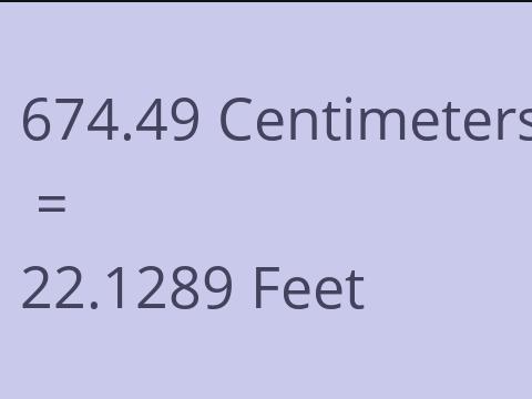 674.49 CM TO FEET