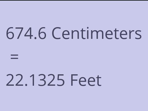 674.6 CM TO FEET