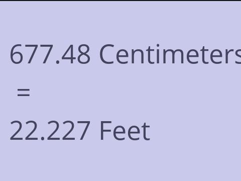 677.48 CM TO FEET