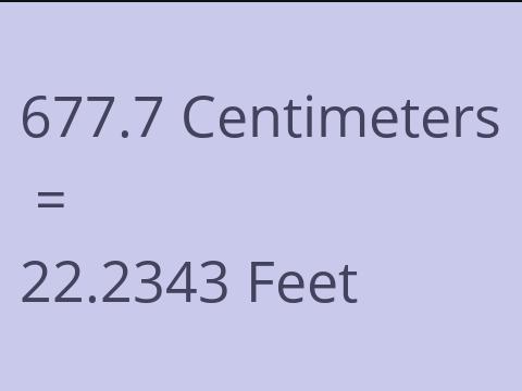 677.7 CM TO FEET