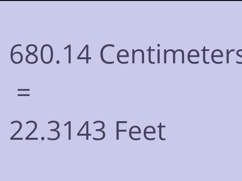 680.14 CM TO FEET