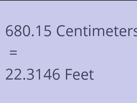 680.15 CM TO FEET