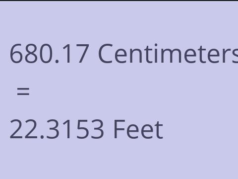 680.17 CM TO FEET