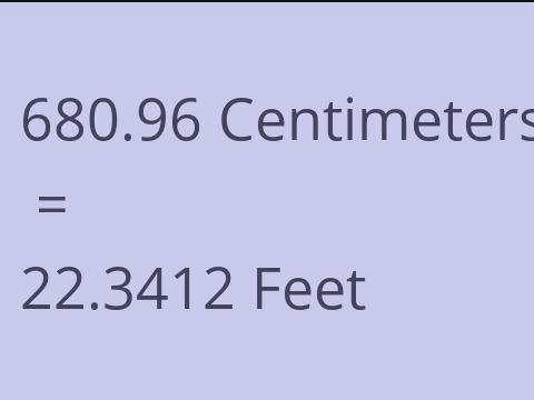 680.96 CM TO FEET