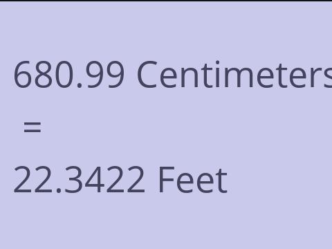 680.99 CM TO FEET