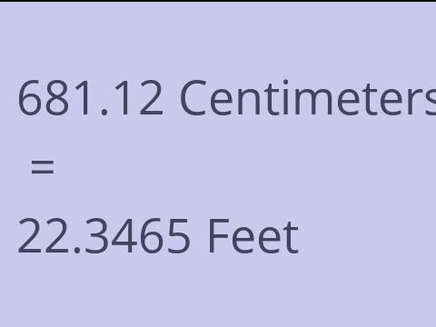 681.12 CM TO FEET