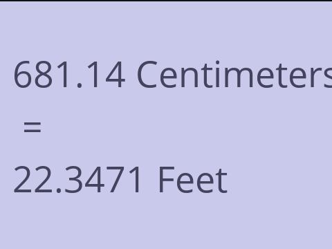 681.14 CM TO FEET