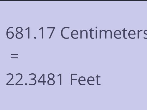 681.17 CM TO FEET