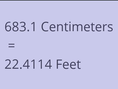 683.1 CM TO FEET