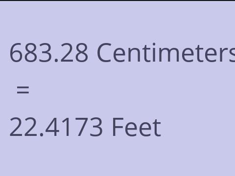 683.28 CM TO FEET