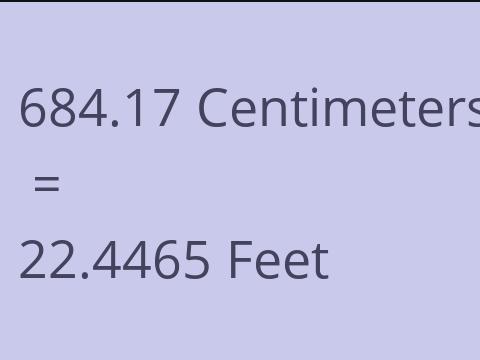 684.17 CM TO FEET