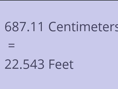 687.11 CM TO FEET