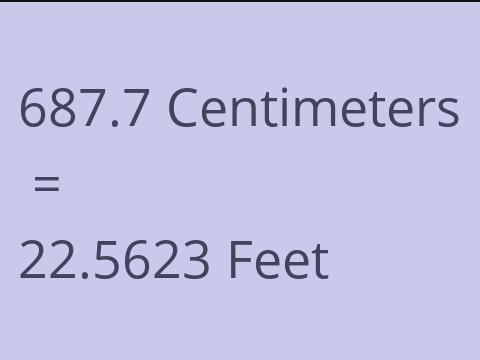 687.7 CM TO FEET