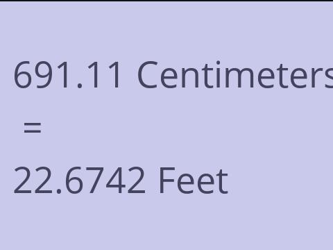 691.11 CM TO FEET