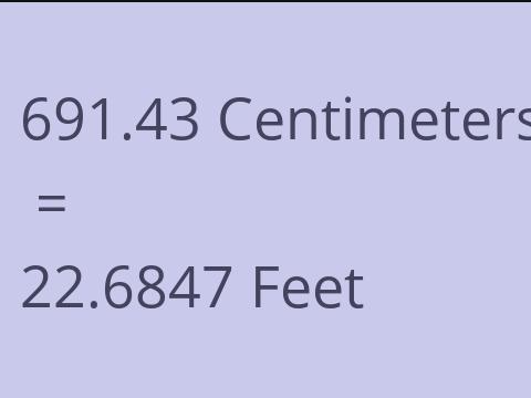 691.43 CM TO FEET