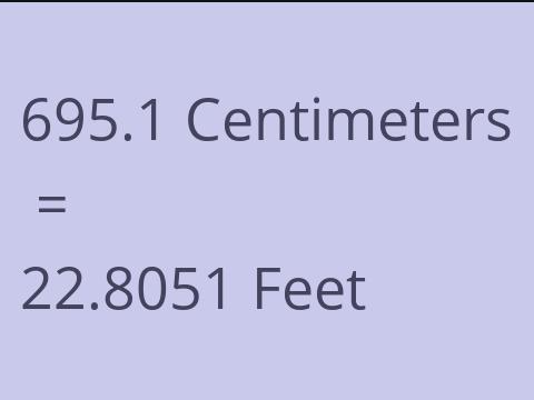 695.1 CM TO FEET