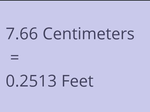 7.66 CM TO FEET