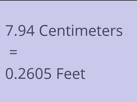 7.94 CM TO FEET