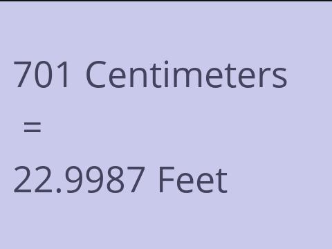 701 CM TO FEET