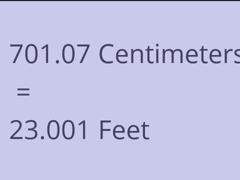 701.07 CM TO FEET