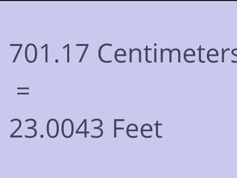 701.17 CM TO FEET