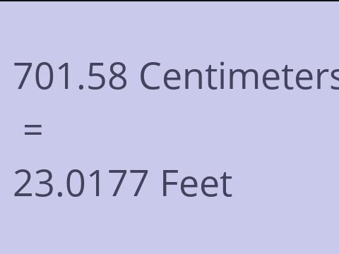 701.58 CM TO FEET