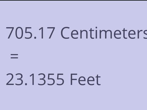 705.17 CM TO FEET