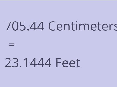 705.44 CM TO FEET