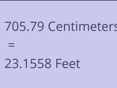 705.79 CM TO FEET