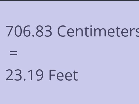 706.83 CM TO FEET