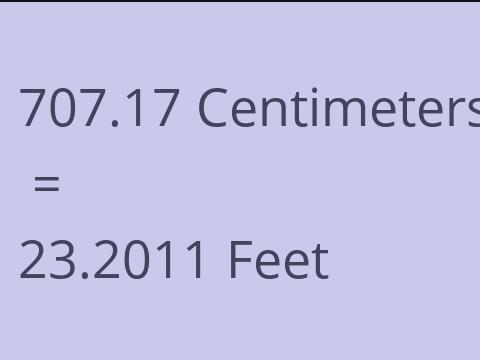 707.17 CM TO FEET