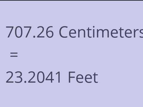 707.26 CM TO FEET