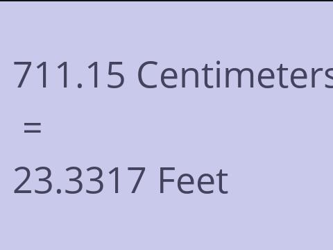 711.15 CM TO FEET