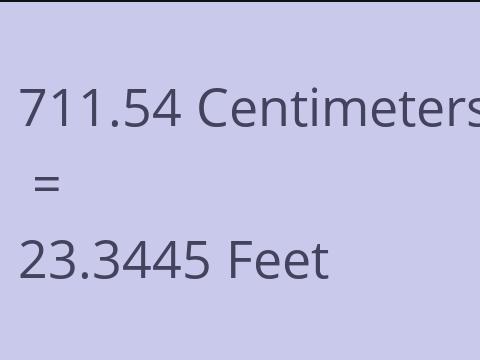 711.54 CM TO FEET