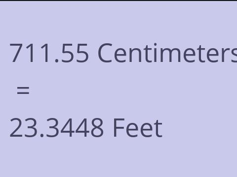 711.55 CM TO FEET