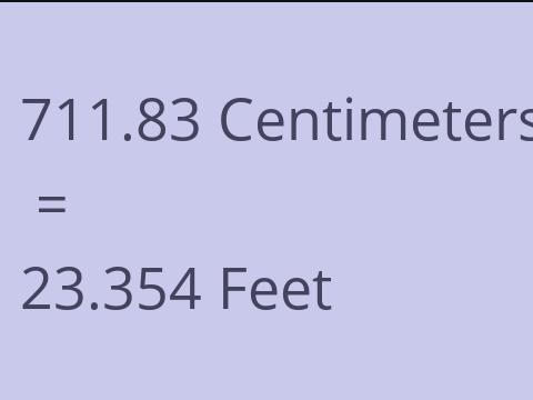 711.83 CM TO FEET