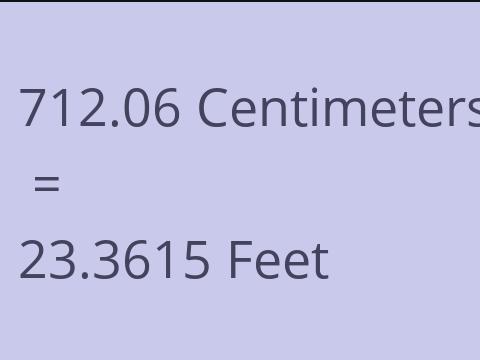 712.06 CM TO FEET