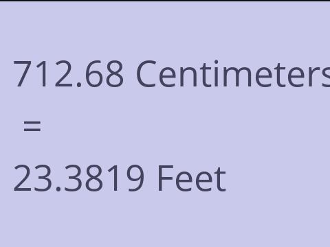 712.68 CM TO FEET