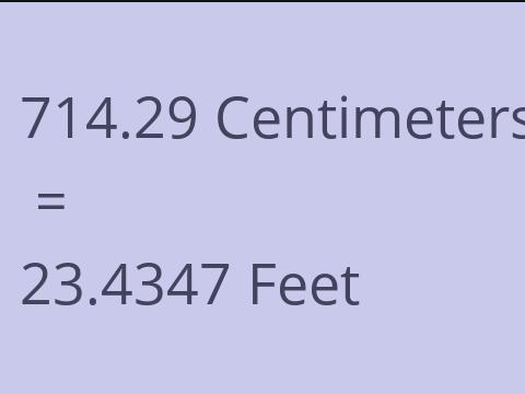 714.29 CM TO FEET