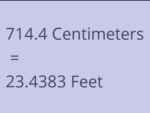 714.4 CM TO FEET