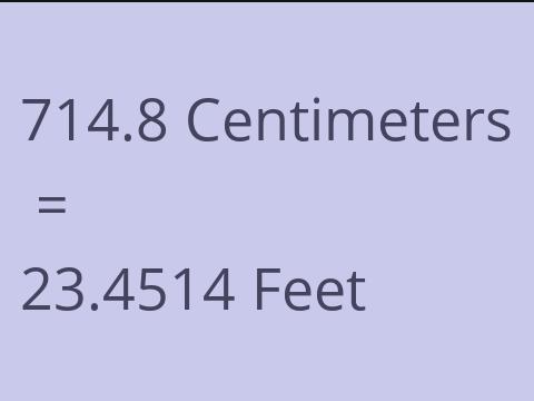 714.8 CM TO FEET