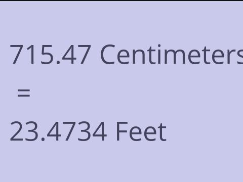 715.47 CM TO FEET